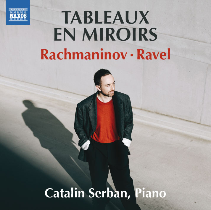 Tableaux en Miroirs - Rachmaninov Ravel, CD von Catalin Serban